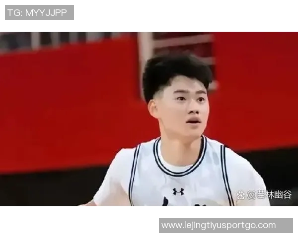 媒体人称王俊杰与淡厚然在篮板表现突出展现巨大潜力 媒体人称王俊杰与淡厚然在篮板表现突出展现巨大潜力